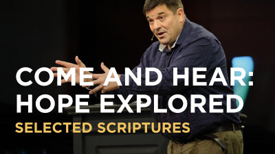 Come and Hear: Hope Explored